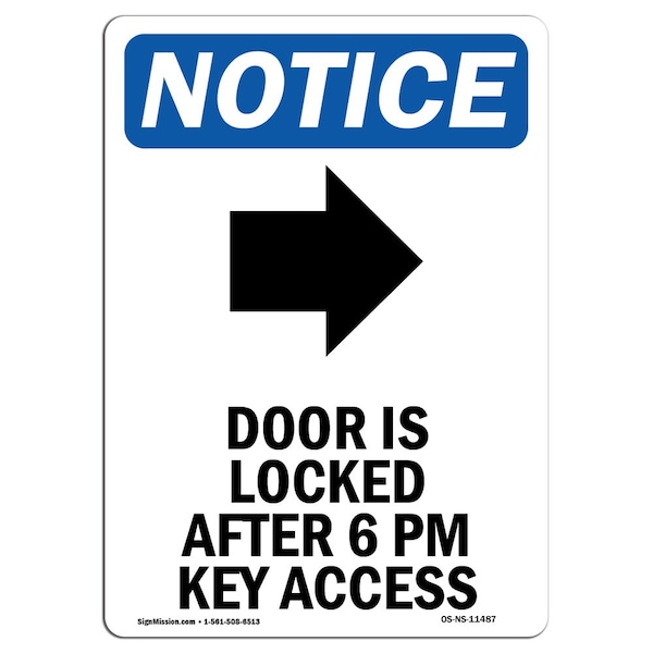 Signmission OSHA Sign, 10" H, Rigid Plastic, Door Is Locked After Sign With Symbol, Portrait, V-11487 OS-NS-P-710-V-11487 - main